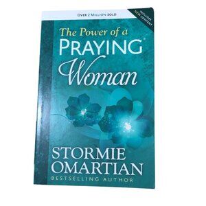 The Power Of A Praying Woman By Stormie Omartian Paperback Christian Book